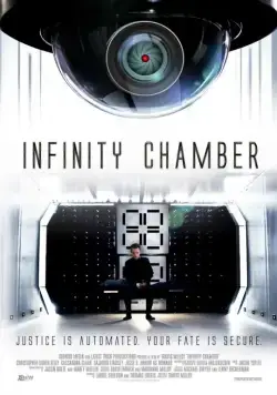 Камера бесконечности / Infinity Chamber (2016) фильм смотреть онлайн в хорошем качестве