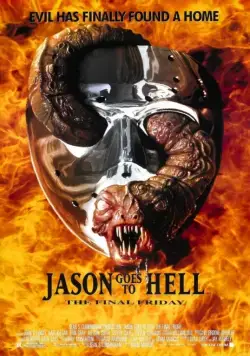 Джейсон отправляется в ад: Последняя пятница / Jason Goes to Hell: The Final Friday (1993) фильм смотреть онлайн Джейсон отправляется в ад: Последняя пятница / Jason Goes to Hell: The Final Friday (1993) фильм смотреть онлайн в хорошем качестве
