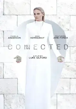 Подключённые / Connected (2015) фильм смотреть онлайн Подключённые / Connected (2015) фильм смотреть онлайн в хорошем качестве