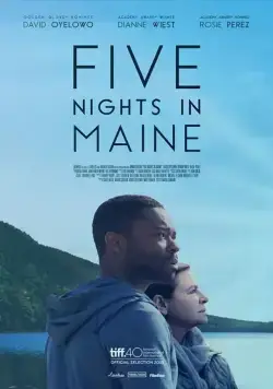 Пять ночей в Мэне / Five Nights in Maine (2015) фильм смотреть онлайн Пять ночей в Мэне / Five Nights in Maine (2015) фильм смотреть онлайн в хорошем качестве