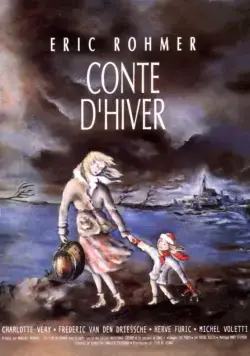 Зимняя сказка / Conte d'hiver (1991) фильм смотреть онлайн в хорошем качестве