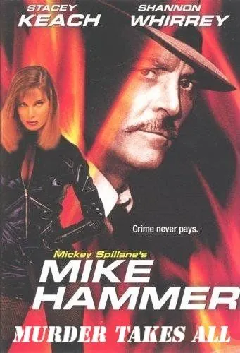 Майк Хаммер: Цепь убийств / Mike Hammer: Murder Takes All (1989) фильм смотреть онлайн Майк Хаммер: Цепь убийств / Mike Hammer: Murder Takes All (1989) фильм смотреть онлайн в хорошем качестве