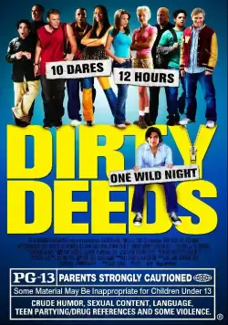 10 грязных поступков / Dirty Deeds (2005) фильм смотреть онлайн 10 грязных поступков / Dirty Deeds (2005) фильм смотреть онлайн в хорошем качестве