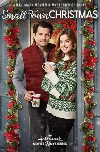 Рождество в маленьком городе / Small Town Christmas (2018) фильм смотреть онлайн Рождество в маленьком городе / Small Town Christmas (2018) фильм смотреть онлайн в хорошем качестве