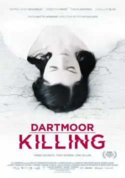 Dartmoor Killing (2015) фильм смотреть онлайн Dartmoor Killing (2015) фильм смотреть онлайн в хорошем качестве