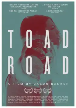 Жабья тропа / Toad Road (2012) фильм смотреть онлайн Жабья тропа / Toad Road (2012) фильм смотреть онлайн в хорошем качестве