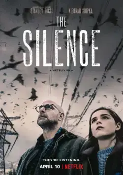 Молчание / The Silence (2019) фильм смотреть онлайн в хорошем качестве