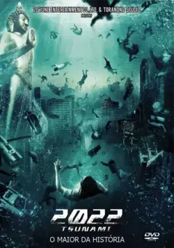 2022 год: Цунами / 2022 Tsunami (2009) фильм смотреть онлайн 2022 год: Цунами / 2022 Tsunami (2009) фильм смотреть онлайн в хорошем качестве