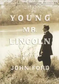 Молодой мистер Линкольн / Young Mr. Lincoln (1939) фильм смотреть онлайн Молодой мистер Линкольн / Young Mr. Lincoln (1939) фильм смотреть онлайн в хорошем качестве