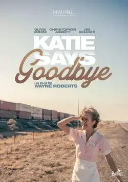 Кэти уезжает / Katie Says Goodbye (2016) фильм смотреть онлайн Кэти уезжает / Katie Says Goodbye (2016) фильм смотреть онлайн в хорошем качестве