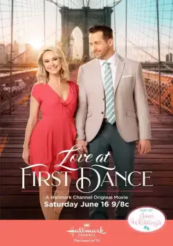 Любовь с первого танца / Love at First Dance (2018) фильм смотреть онлайн Любовь с первого танца / Love at First Dance (2018) фильм смотреть онлайн в хорошем качестве