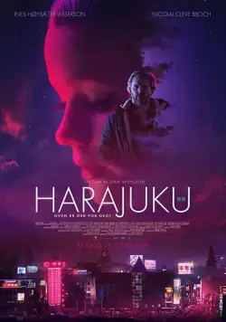 Харадзюку / Harajuku (2018) фильм смотреть онлайн в хорошем качестве