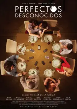 Идеальные незнакомцы / Perfectos desconocidos (2017) фильм смотреть онлайн в хорошем качестве
