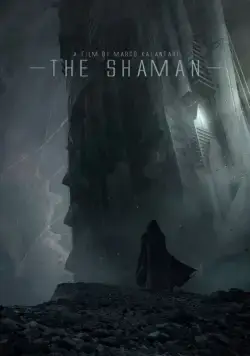 Шаман / The Shaman (2015) фильм смотреть онлайн в хорошем качестве