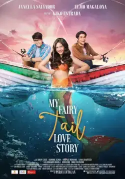 Любовь с хвостом / My Fairy Tail Love Story (2018) фильм смотреть онлайн в хорошем качестве