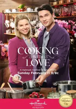 Приготовлено с любовью / Cooking with Love (2018) фильм смотреть онлайн в хорошем качестве