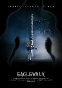 Орлиная тропа / Eaglewalk (2012) фильм смотреть онлайн в хорошем качестве