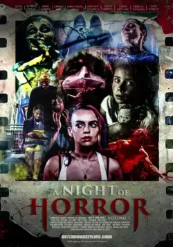 Ночь ужасов, часть 1 / A Night of Horror Volume 1 (2015) фильм смотреть онлайн Ночь ужасов, часть 1 / A Night of Horror Volume 1 (2015) фильм смотреть онлайн в хорошем качестве