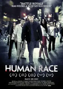 Человеческий род / The Human Race (2013) фильм смотреть онлайн в хорошем качестве