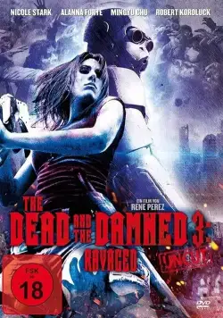 Мертвые и проклятые 3: Измученные / The Dead and the Damned 3: Ravaged (2018) фильм смотреть онлайн в хорошем качестве
