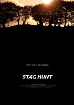 Stag Hunt (2015) фильм смотреть онлайн в хорошем качестве