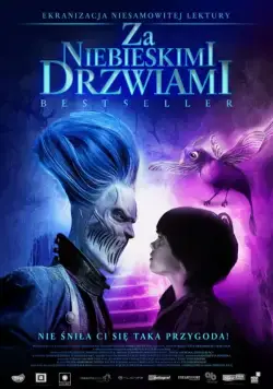 За синими дверями / Za niebieskimi drzwiami (2016) фильм смотреть онлайн За синими дверями / Za niebieskimi drzwiami (2016) фильм смотреть онлайн в хорошем качестве