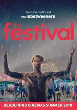 Фестиваль / The Festival (2018) фильм смотреть онлайн Фестиваль / The Festival (2018) фильм смотреть онлайн в хорошем качестве