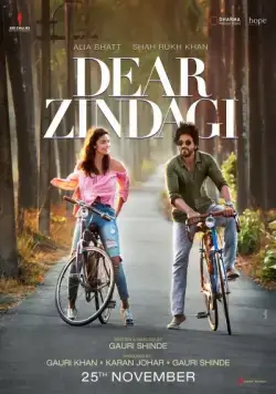 Дорогой Зиндаги / Dear Zindagi (2016) фильм смотреть онлайн в хорошем качестве