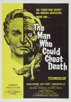 Человек, обманувший смерть / The Man Who Could Cheat Death (1959) фильм смотреть онлайн Человек, обманувший смерть / The Man Who Could Cheat Death (1959) фильм смотреть онлайн в хорошем качестве