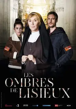 Les Ombres de Lisieux (2019) фильм смотреть онлайн в хорошем качестве