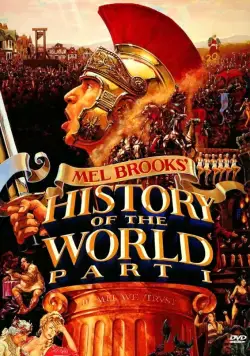 Всемирная история, часть 1 / History of the World: Part I (1981) фильм смотреть онлайн в хорошем качестве