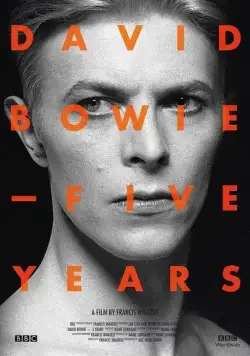 Дэвид Боуи: Пять лет / David Bowie: Five Years (2013) фильм смотреть онлайн Дэвид Боуи: Пять лет / David Bowie: Five Years (2013) фильм смотреть онлайн в хорошем качестве