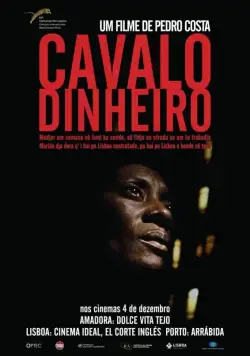 Лошадь Деньги / Cavalo Dinheiro (2014) фильм смотреть онлайн в хорошем качестве