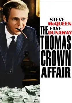 Афера Томаса Крауна / The Thomas Crown Affair (1968) фильм смотреть онлайн в хорошем качестве