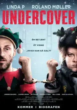Под прикрытием / Undercover (2016) фильм смотреть онлайн в хорошем качестве