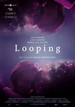 Перекручивание / Looping (2016) фильм смотреть онлайн в хорошем качестве
