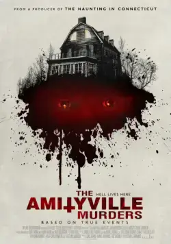Убийства в Амитивилле / The Amityville Murders (2018) фильм смотреть онлайн в хорошем качестве