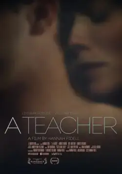 Учительница / A Teacher (2013) фильм смотреть онлайн в хорошем качестве