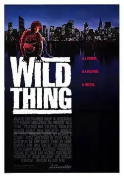 Дикая штучка / Wild Thing (1987) фильм смотреть онлайн в хорошем качестве
