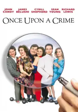 Однажды преступив закон / Once Upon a Crime... (1992) фильм смотреть онлайн Однажды преступив закон / Once Upon a Crime... (1992) фильм смотреть онлайн в хорошем качестве