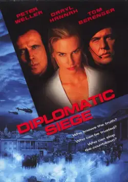 Враг моего врага / Diplomatic Siege (1999) фильм смотреть онлайн в хорошем качестве