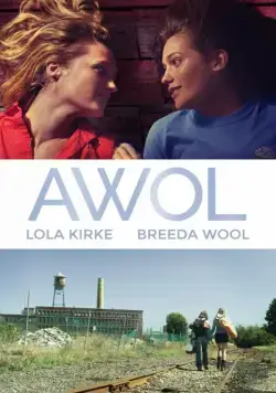 Самоволка / AWOL (2016) фильм смотреть онлайн в хорошем качестве