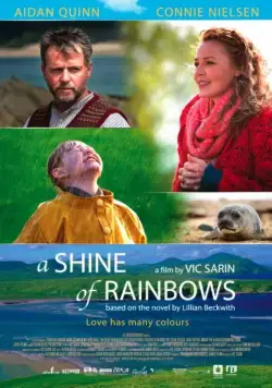 Сияние радуги / A Shine of Rainbows (2009) фильм смотреть онлайн в хорошем качестве