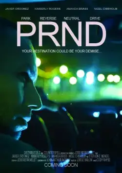 PRND (2017) фильм смотреть онлайн в хорошем качестве