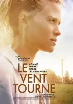 Ветер перемен / Le vent tourne (2018) фильм смотреть онлайн Ветер перемен / Le vent tourne (2018) фильм смотреть онлайн в хорошем качестве