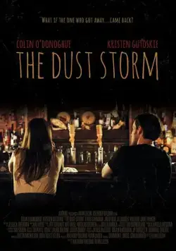 Песчаная буря / The Dust Storm (2016) фильм смотреть онлайн в хорошем качестве