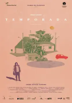 Сезон / Temporada (2018) фильм смотреть онлайн Сезон / Temporada (2018) фильм смотреть онлайн в хорошем качестве