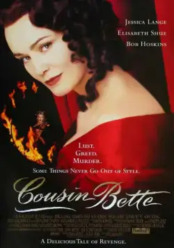 Кузина Бетта / Cousin Bette (1997) фильм смотреть онлайн в хорошем качестве