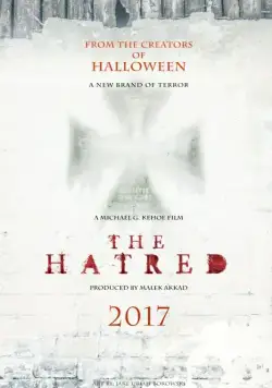 Ненависть / The Hatred (2017) фильм смотреть онлайн Ненависть / The Hatred (2017) фильм смотреть онлайн в хорошем качестве
