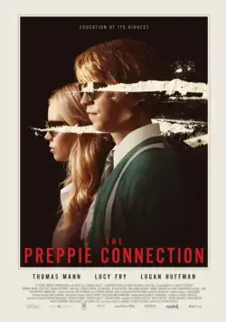 Студент со связями / The Preppie Connection (2015) фильм смотреть онлайн Студент со связями / The Preppie Connection (2015) фильм смотреть онлайн в хорошем качестве
